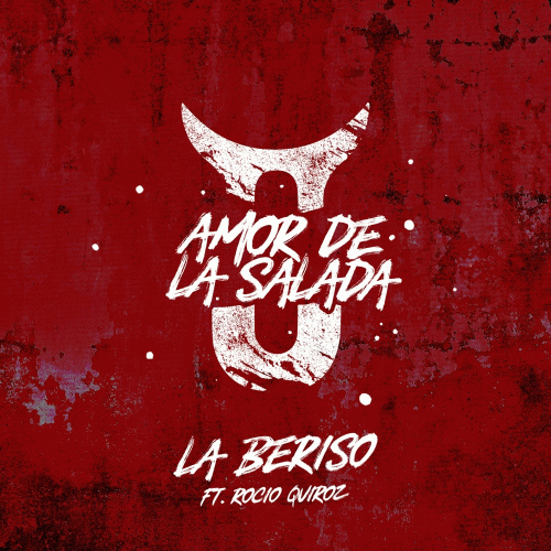 La Beriso : Amor de la Salada (ft. Rocío Quiroz)